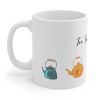 Tea Time is Me Time Coffee Tea Mug